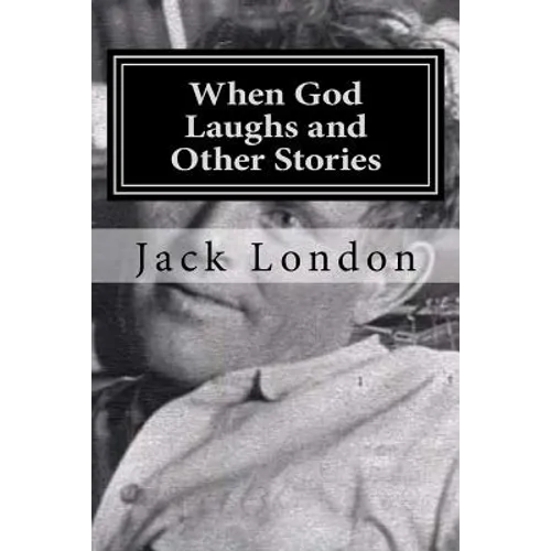 When God Laughs and Other Stories - Paperback