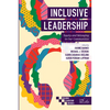 Inclusive Leadership: Equity and Belonging in Our Communities - Paperback