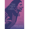 Sex, Race, and Class--The Perspective of Winning: A Selection of Writings, 1952-2011 - Paperback