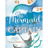The Mermaid Who Became A Captain - Paperback