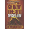 The Shinar Directive: Preparing the Way for the Son of Perdition's Return - Paperback
