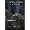 The Females - Paperback