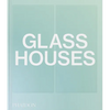 Glass Houses - Hardcover