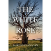 The White Rose - Paperback