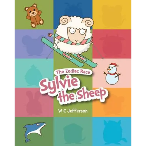 The Zodiac Race - Sylvie the Sheep - Paperback
