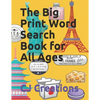 The Big Print Word Search Book for All Ages - Paperback