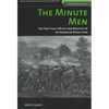 The Minute Men: The First Fight: Myths and Realities of the American Revolution - Paperback