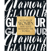 Glamour: 30 Years of Women Who Have Reshaped the World - Hardcover