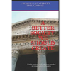 A Better Society We Should Create: Viable options and solutions needed to create a better Society - Paperback