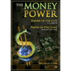 The Money Power: Empire of the City and Pawns in the Game - Paperback