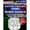 Monsters and Creatures - Themed Word Search - Fun & Educational Puzzles for Kids, Teens, and Adults (Large Print Edition): Featuring Engaging Themed W - Paperback