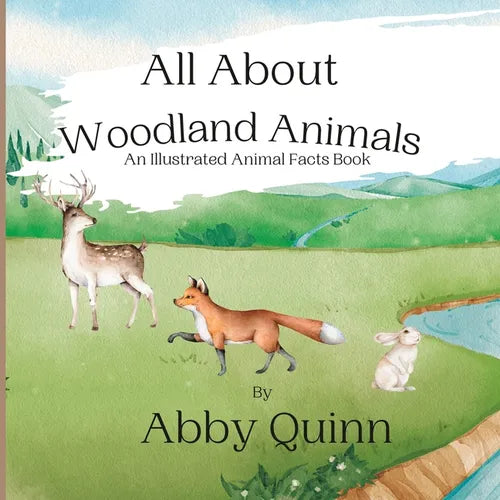 All About Woodland Animals: An Illustrated Animal Facts Book for Kids Age 2-6 - Paperback