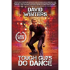 Tough Guys Do Dance - Paperback