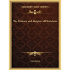 The History and Origins of Druidism - Hardcover