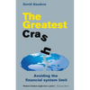 The Greatest Crash: Avoiding the Financial System Limit - Paperback