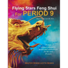 Flying Stars Feng Shui for Period 9 - Paperback