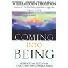 Coming Into Being: Artifacts and Texts in the Evolution of Consciousness - Paperback