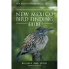 New Mexico Ornithological Society - New Mexico Bird Finding Guide: Fourth Edition - Paperback