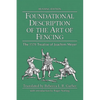 Foundational Description of the Art of Fencing: The 1570 Treatise of Joachim Meyer (Reading Edition) - Paperback