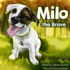 Milo the Brave - Paperback