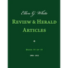 Ellen G. White Review & Herald Articles, Book IV of IV - Paperback