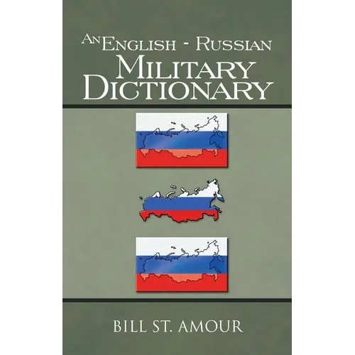 An English - Russian Military Dictionary - Paperback