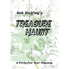 Bob Wulfing's Treasure Haunt - Paperback