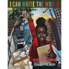 I Can Write the World - Hardcover
