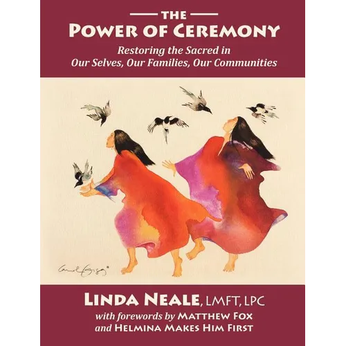 The Power of Ceremony - Paperback