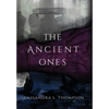 The Ancient Ones - Hardcover