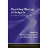 Teaching Biology in Schools: Global Research, Issues, and Trends - Paperback