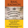 Ouija Board Magick - Archangels Edition: Communicate And Harness The Power Of The Great Archangels - Paperback