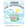 Annie the Adventurer - Hardcover