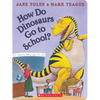 How Do Dinosaurs Go to School? - Board Book