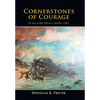 Cornerstones of Courage: The Story of Ssgt. William J. Bordelon, USMC - Hardcover