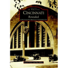 Cincinnati Revealed: A Photographic Heritage of the Queen City - Paperback