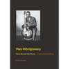 Wes Montgomery: His Life and his Music - Paperback