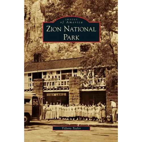 Zion National Park - Hardcover