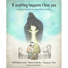 If Anything Happens I Love You - Hardcover