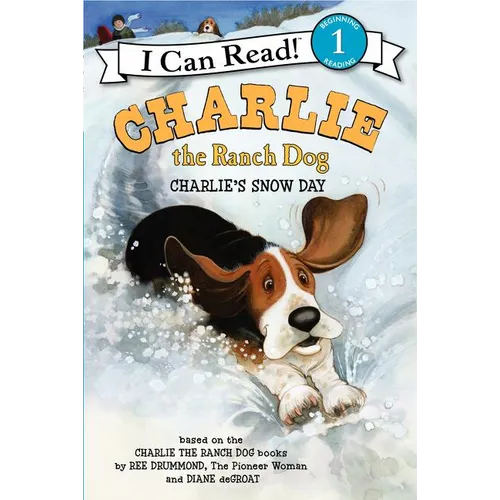 Charlie the Ranch Dog: Charlie's Snow Day: A Winter and Holiday Book for Kids - Hardcover
