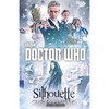 Doctor Who: Silhouette: A Novel - Paperback
