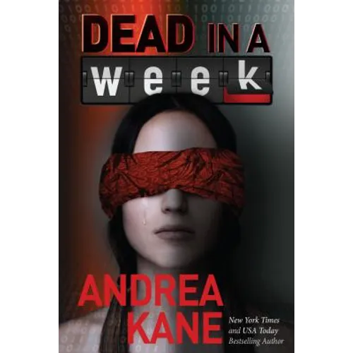 Dead in a Week: A Forensic Instincts / Zermatt Group Thriller - Paperback
