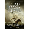 Dead Man's Island: A Lieutenant Oliver Anson Thriller - Paperback