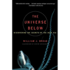 The Universe Below: Discovering the Secrets of the Deep Sea - Paperback