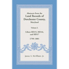 Abstracts from the Land Records of Dorchester County, Maryland, Volume L: 1799-1801 - Paperback