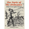 `The Furie of the Ordnance': Artillery in the English Civil Wars - Hardcover