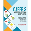 Cafer's Mood Stabilizers and Antiepileptics: Drug Interactions and Trade/generic Name Pairings of Medications for Bipolar and Seizure Disorders - Paperback