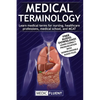 Medical Terminology: Learn medical terms for nursing, healthcare professions, medical school, and MCAT - Paperback