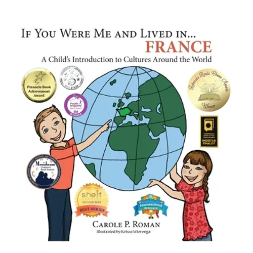 If You Were Me and Lived in... France: A Child's Introduction to Cultures Around the World - Hardcover