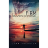 Stand Firm: From the Darkness of Pornography and Sexual Sin into the Light of God's Grace - Paperback